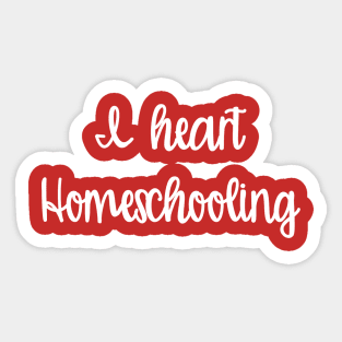 I heart homeschooling Sticker